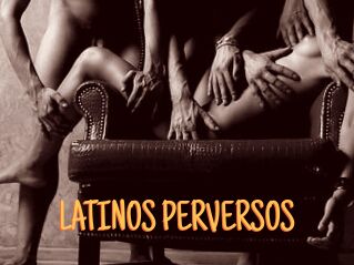 LATINOS_PERVERSOS
