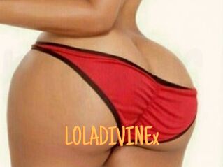 LOLADIVINEx