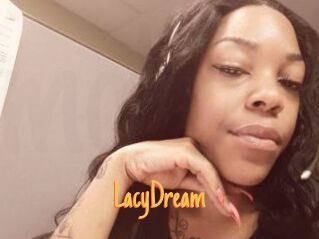 LacyDream