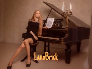 LanaBrick