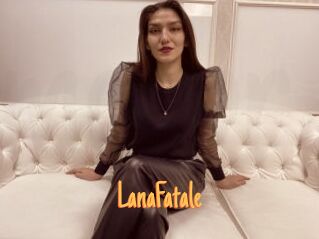 LanaFatale