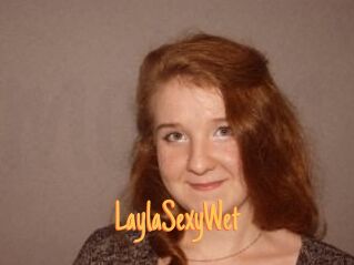 LaylaSexyWet