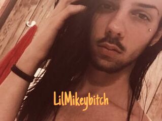 LilMikeybitch