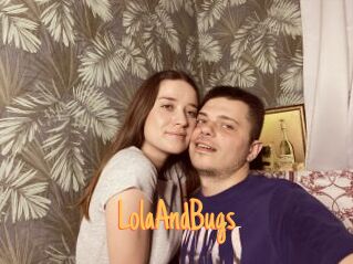 LolaAndBugs Mobile Porno