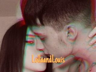 LollaandLouis