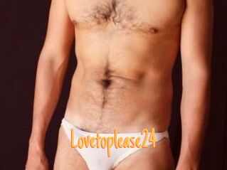 Lovetoplease24