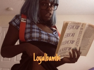 Loyalbambi