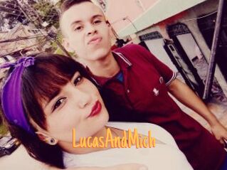 LucasAndMich