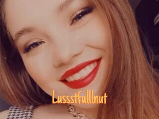 Lussstfulllnut