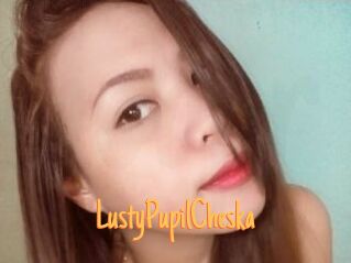 LustyPupilCheska