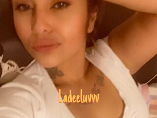 Ladeeluvvv