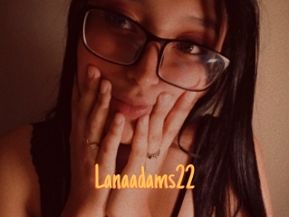 Lanaadams22