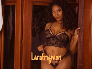 Larafrigman