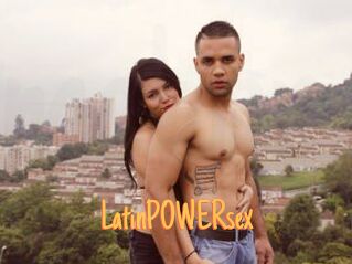 LatinPOWERsex