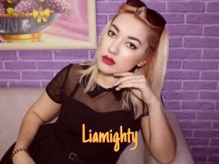 Liamighty