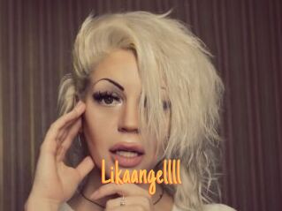 Likaangellll