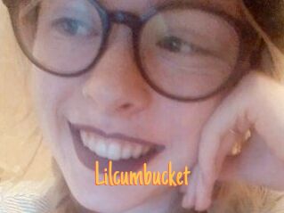 Lilcumbucket