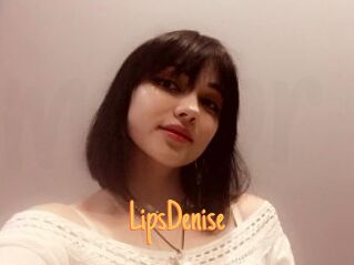 LipsDenise