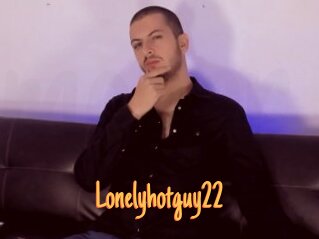 Lonelyhotguy22