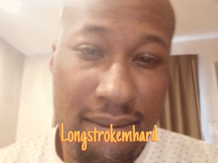 Longstrokemhard