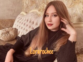 Lorarochee