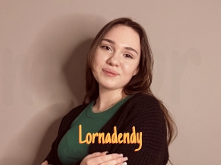 Lornadendy