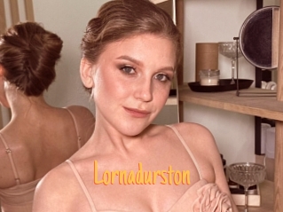 Lornadurston
