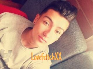 LovefetichXX