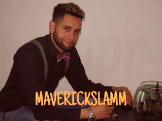 MAVERICKSLAMM