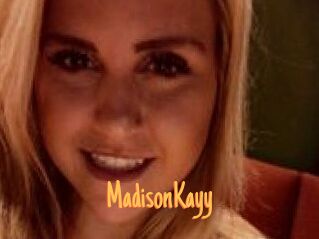 Madison_Kayy
