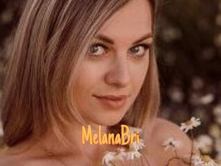 MelanaBri