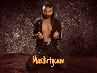 Maxdirtycum