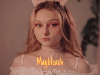 Maybleach