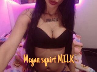 Megan_squirt_MILK