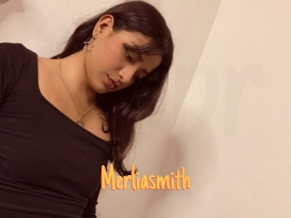 Merliasmith