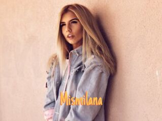 Mismilana