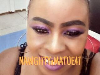 NAWGHTYnMATUE47