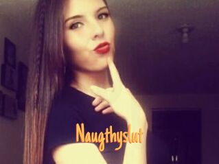 Naugthyslut