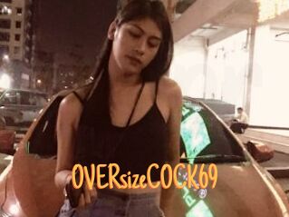 OVERsizeCOCK69