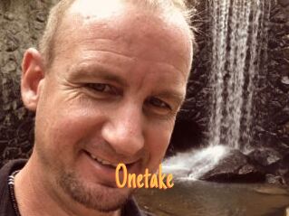 Onetake
