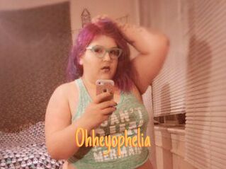 Ohheyophelia