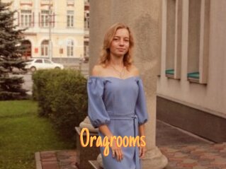 Oragrooms