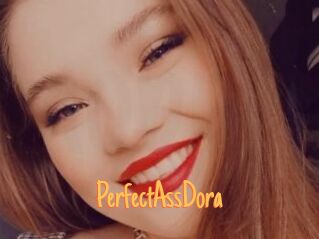 PerfectAssDora