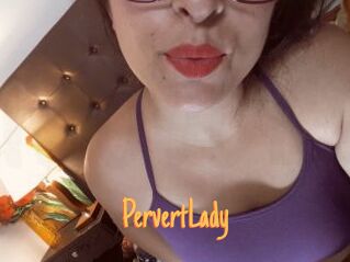 PervertLady