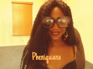 Pheniquiana
