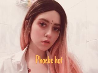 Phoebe_hot