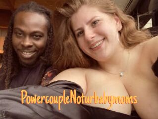 PowercoupleNoturbabymoms Mobile Porno
