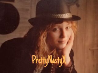 PrettyNastyX