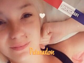 Putanaxlove