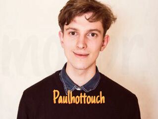 Paulhottouch